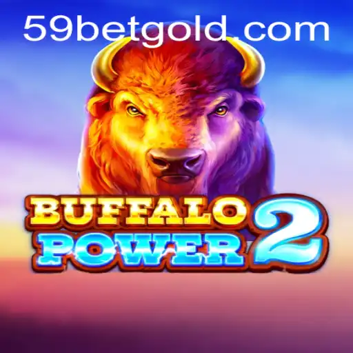 Exploring the Excitement of BuffaloPower2: A Guide for Players
