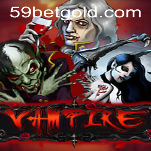 Exploring the World of 'Vampire' and Navigating 59bet PH Login