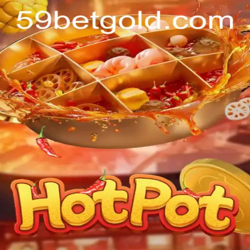 Exploring the Excitement of Hotpot: A Popular Game with 59bet PH Login