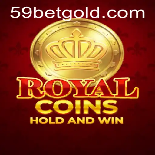 Exploring the Exhilarating World of RoyalCoins and Navigating 59bet PH Login